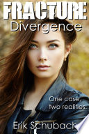 Cover of Fracture: Divergence