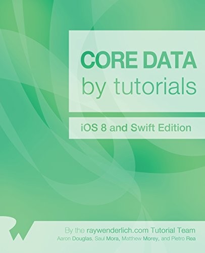 Cover of Core Data by Tutorials: iOS 8 and Swift Edition