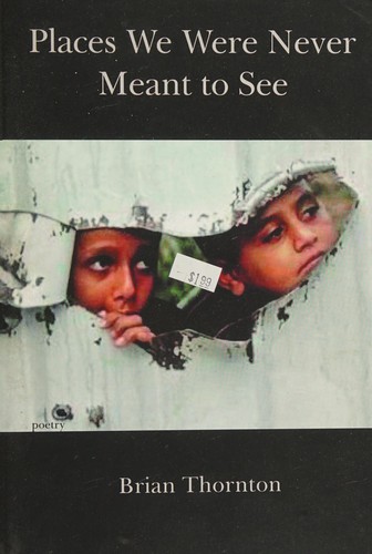 Cover of Places we were never meant to see