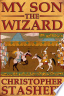 Cover of My Son, the Wizard