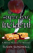Cover of The Super Bar Incident