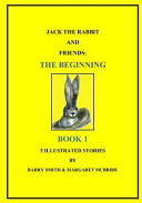 Cover of Jack the Rabbit and Friends
