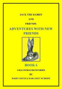 Cover of Jack the Rabbit and Friends