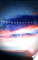 Cover of Chimerascope