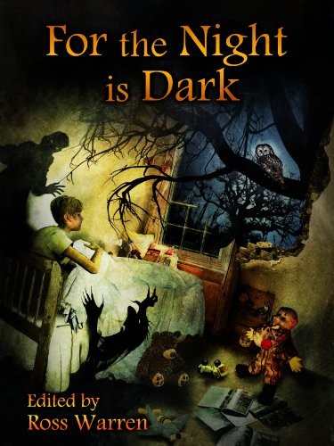 Cover of For the Night is Dark