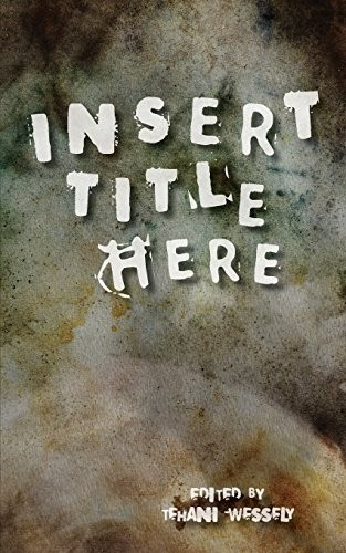 Cover of Insert Title Here