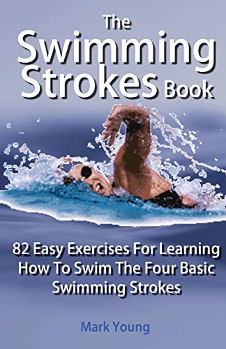 Cover of The Swimming Strokes Book