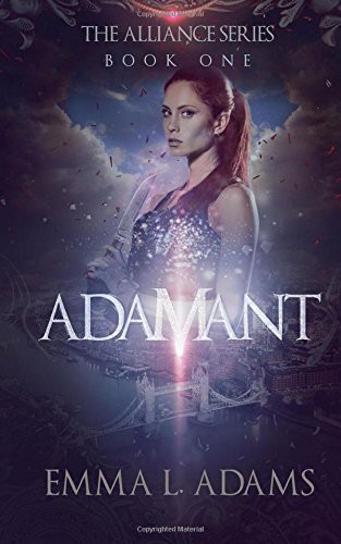 Cover of Adamant : The Alliance Series