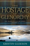 Cover of The Hostage of Glenorchy
