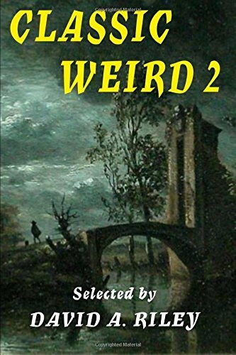 Cover of Classic Weird 2