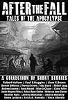 Cover of After the Fall - Tales of the Apocalypse