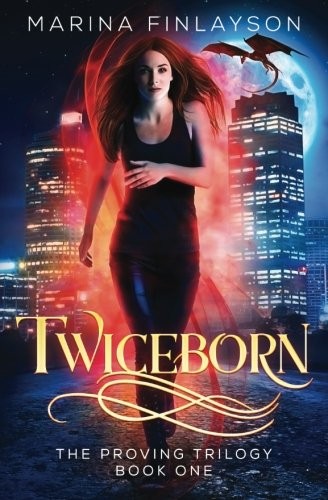 Cover of Twiceborn (The Proving) (Volume 1)
