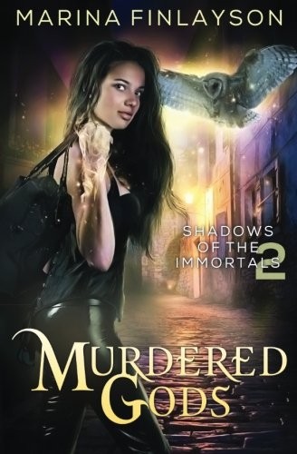 Cover of Murdered Gods (Shadows of the Immortals) (Volume 2)