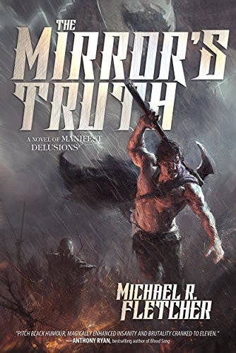 Cover of The Mirror's Truth: A Novel of Manifest Delusions