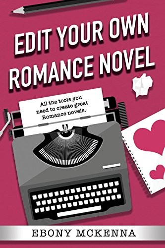 Cover of Edit Your Own Romance Novel