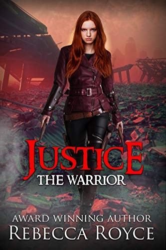 Cover of Justice: A Young Adult Dystopian Paranormal Urban Fantasy Romance (The Warrior Series Book 5)