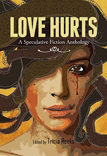 Cover of Love Hurts: A Speculative Fiction Anthology