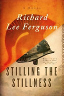Cover of Stilling the Stillness