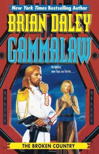 Cover of The Broken Country (GAMMALAW) (Volume 3)