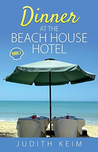 Cover of Dinner at the Beach House Hotel