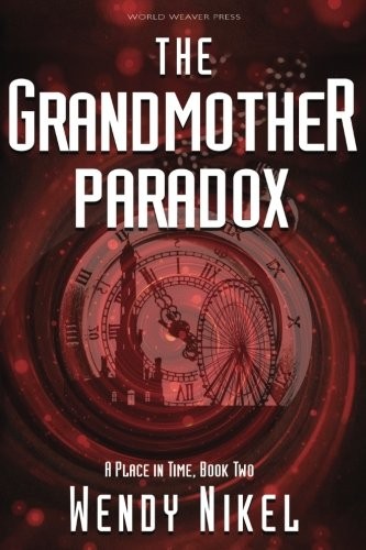 Cover of The Grandmother Paradox (Place in Time) (Volume 2)