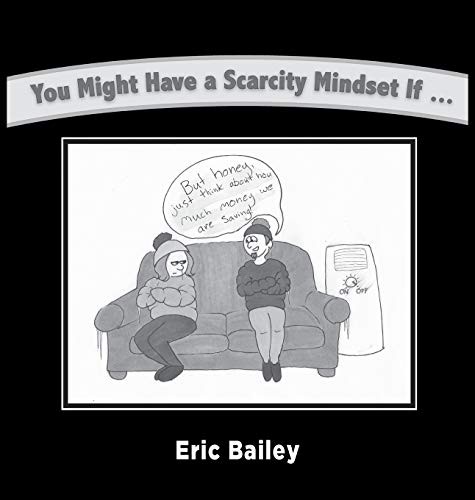Cover of You Might Have a Scarcity Mindset If...