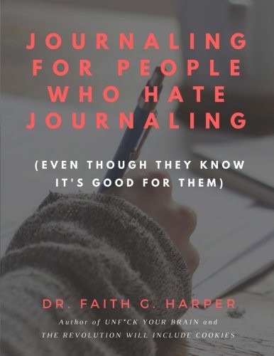 Cover of Journaling for People Who Hate Journaling