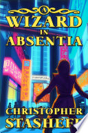 Cover of A Wizard in Absentia