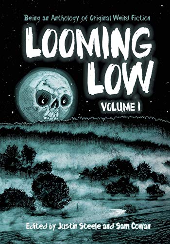 Cover of Looming Low: Volume I