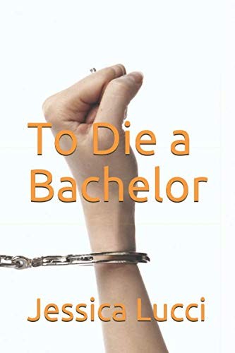 Cover of To Die a Bachelor