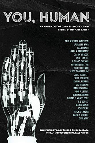 Cover of You, Human: An Anthology of Dark Science Fiction