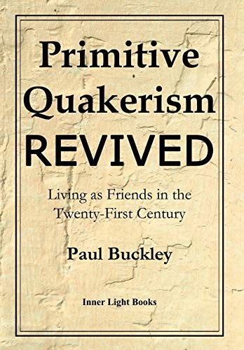 Cover of Primitive Quakerism Revived