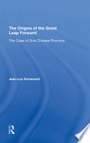 Cover of The Origins Of The Great Leap Forward