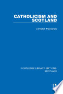 Cover of Catholicism and Scotland
