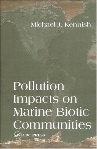 Cover of Pollution impacts on marine biotic communities