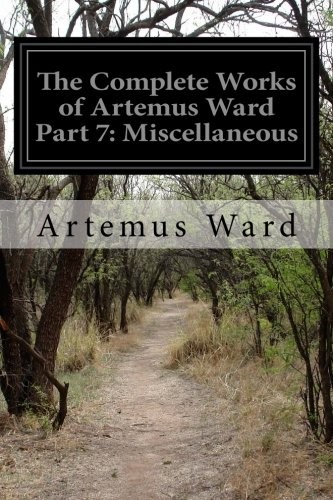 Cover of The Complete Works of Artemus Ward Part 7