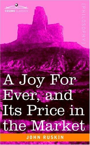 Cover of A Joy For Ever (And Its Price in the Market)