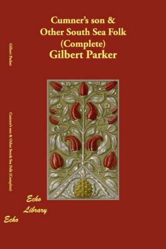Cover of Cummer's son, and other South Sea folk