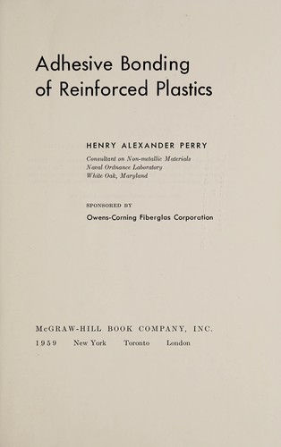 Cover of Adhesive bonding of reinforced plastics