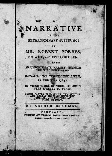 Cover of A narrative of the extraordinary sufferings of Mr. Robert Forbes, his wife and five children