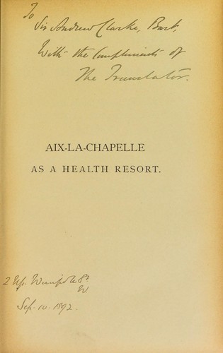 Cover of Aix-la-Chapelle (Aachen) as a health resort