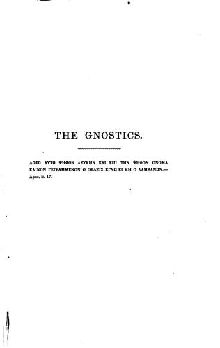 Cover of The Gnostics and Their Remains, Ancient and Medieval