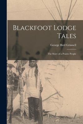 Cover of Blackfoot Lodge Tales