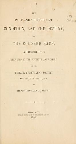 Cover of Past and Present Condition and the Destiny of the Color Race