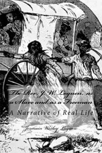 Cover of The Rev. J. W. Loguen, as a slave and as a freeman
