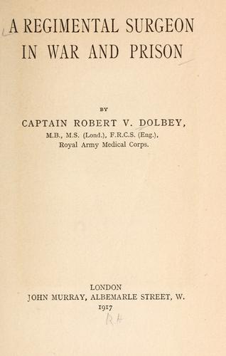 Cover of A regimental surgeon in war and prison