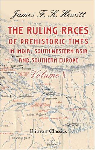 Cover of The Ruling Races of Prehistoric Times in India, South-Western Asia, and Southern Europe