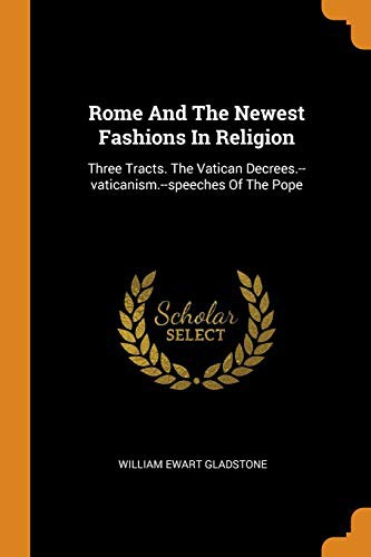 Cover of Rome And The Newest Fashions In Religion