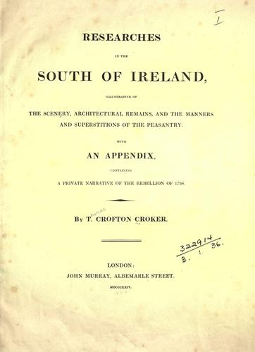 Cover of Researches in the south of Ireland, illustrative of the scenery, architectural remains, and the manners and superstitions of the peasantry