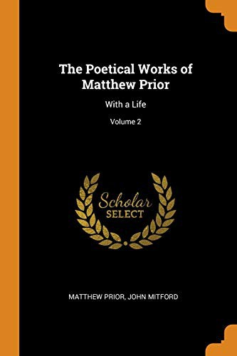 Cover of Poetical Works of Matthew Prior
